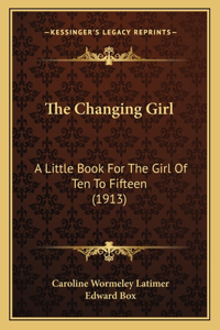 The Changing Girl