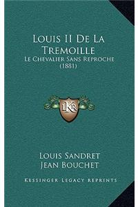 Louis II De La Tremoille