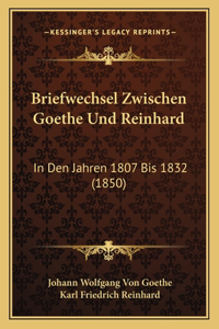 Briefwechsel Zwischen Goethe Und Reinhard