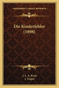 Die Kinderfehler (1898)
