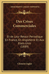 Des Crises Commerciales