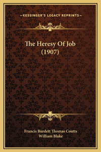 The Heresy Of Job (1907)