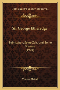 Sir George Etheredge
