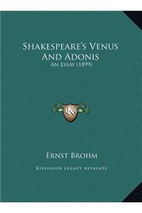 Shakespeare's Venus and Adonis