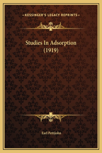 Studies In Adsorption (1919)
