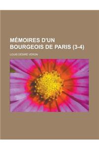 Memoires D'Un Bourgeois de Paris (3-4)