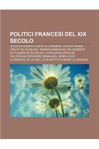 Politici Francesi del XIX Secolo