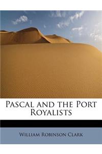 Pascal and the Port Royalists