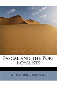 Pascal and the Port Royalists