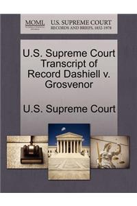 U.S. Supreme Court Transcript of Record Dashiell V. Grosvenor