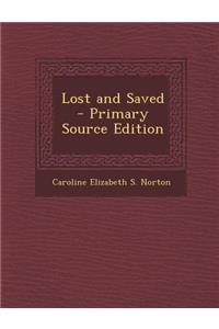 Lost and Saved