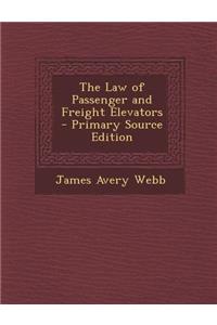 Law of Passenger and Freight Elevators