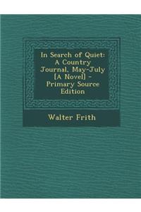 In Search of Quiet