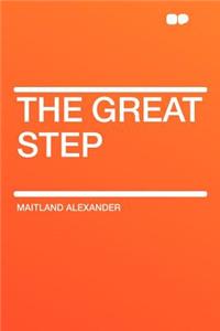The Great Step
