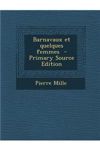 Barnavaux Et Quelques Femmes
