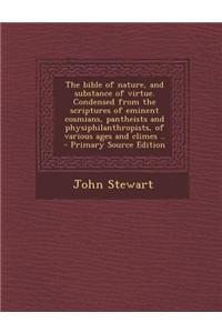 The Bible of Nature, and Substance of Virtue