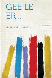 Gee Le Er... Volume 10