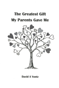 Greatest Gift My Parents Gave Me
