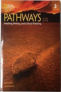 Pathways: Reading, Writing, and Critical Thinking 3: Student Book 3b/Online Workbook