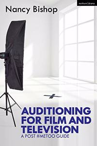 Auditioning for Film and Television