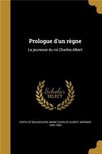 Prologue d'un règne