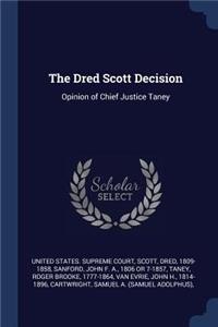 The Dred Scott Decision