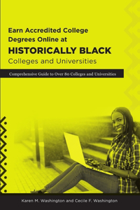 Earn Accredited College Degrees Online at Historically Black Colleges and Universities