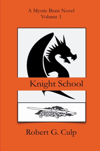Knight School