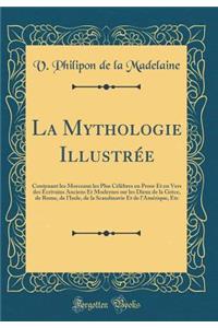 La Mythologie Illustrée