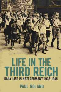 Life in the Third Reich