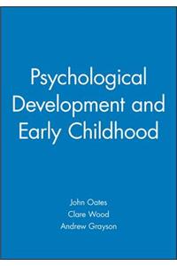 Psychological Development and Early Childhood