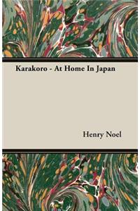 Karakoro - At Home in Japan