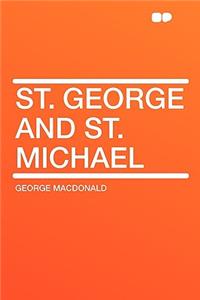 St. George and St. Michael