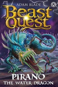 Beast Quest: Pirano the Water Dragon