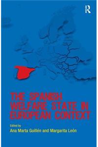 Spanish Welfare State in European Context