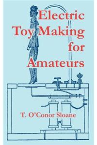 Electric Toy Making for Amateurs