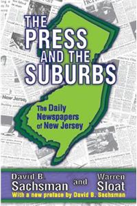 Press and the Suburbs