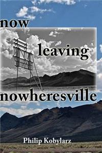 now leaving nowheresville