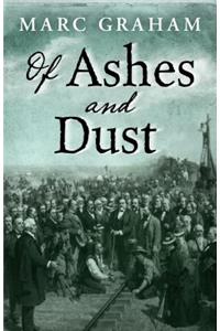 Of Ashes and Dust