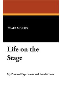 Life on the Stage