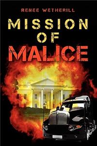 Mission of Malice