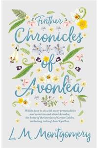 Further Chronicles of Avonlea