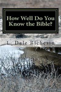 How Well Do You Know the Bible?