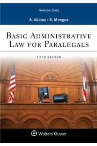 Basic Administrative Law for Paralegals