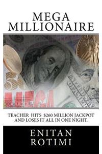 Mega Millionaire
