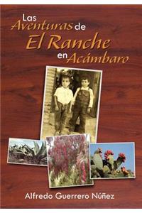 Aventuras de El Ranche En AC Mbaro