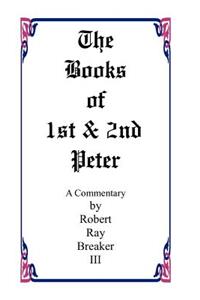 The Book of 1st and 2nd Peter