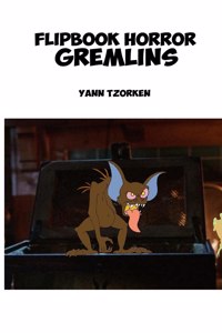 Flipbook Horror Gremlins