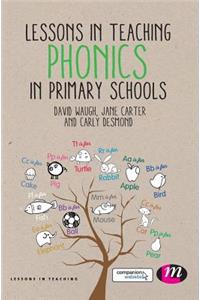 Lessons in Teaching Phonics in Primary Schools