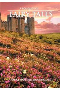 A Bouquet of Fairy Tales